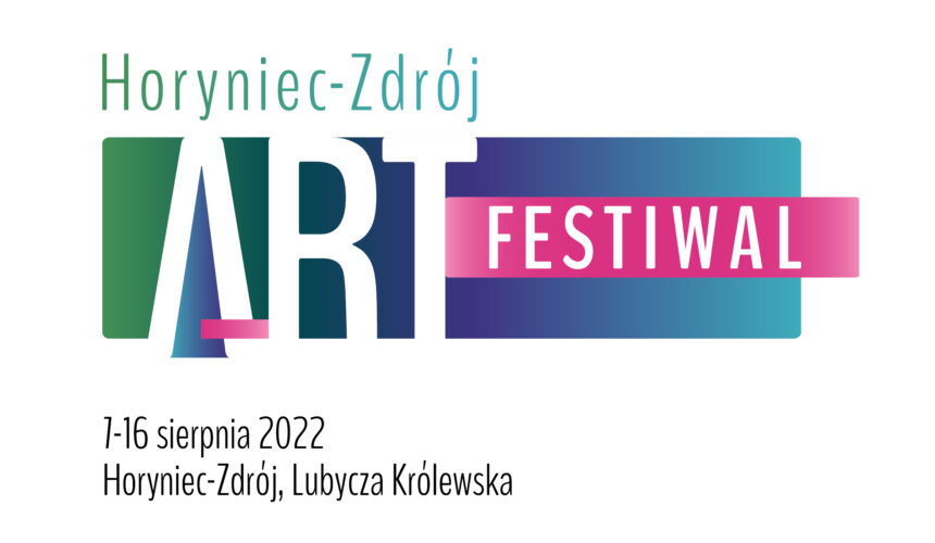 Horyniec – Zdrój Art Festiwal 2022